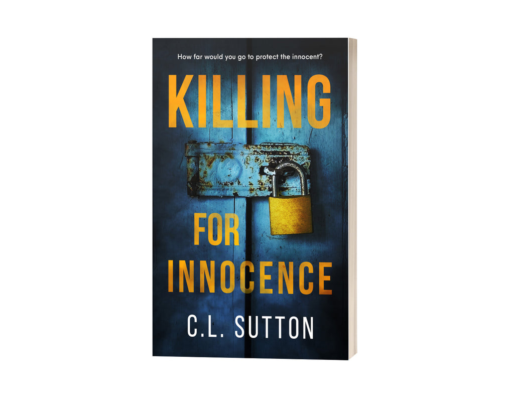 Killing for Innocence C.L Sutton